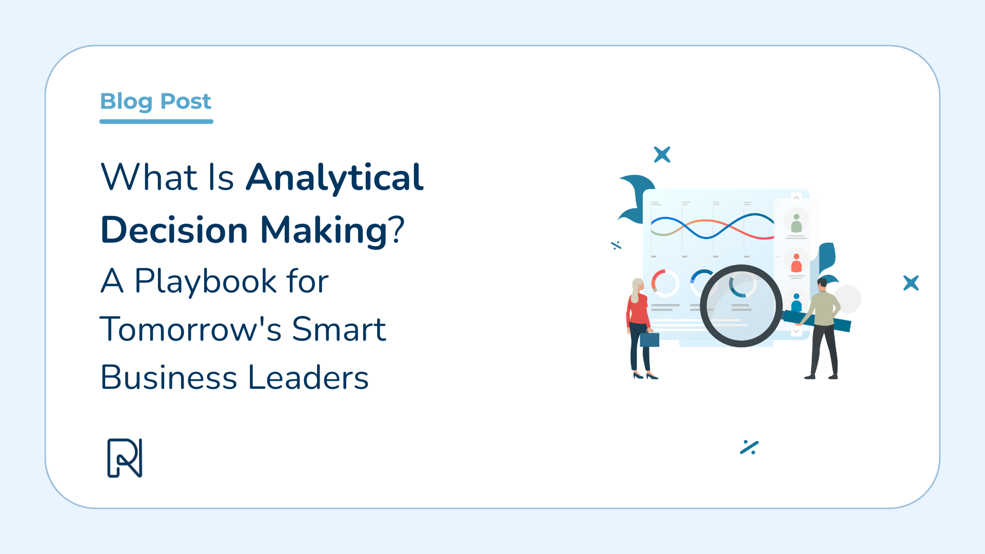 What is analytical decision making: a playbook for business leaders
